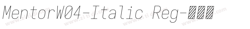 MentorW04-Italic Reg字体转换